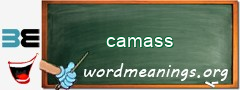 WordMeaning blackboard for camass